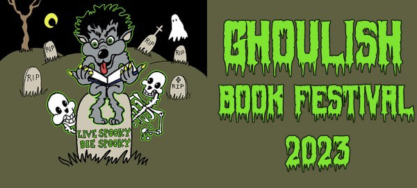 Ghoulish Book Festival 2023 promotional poster
